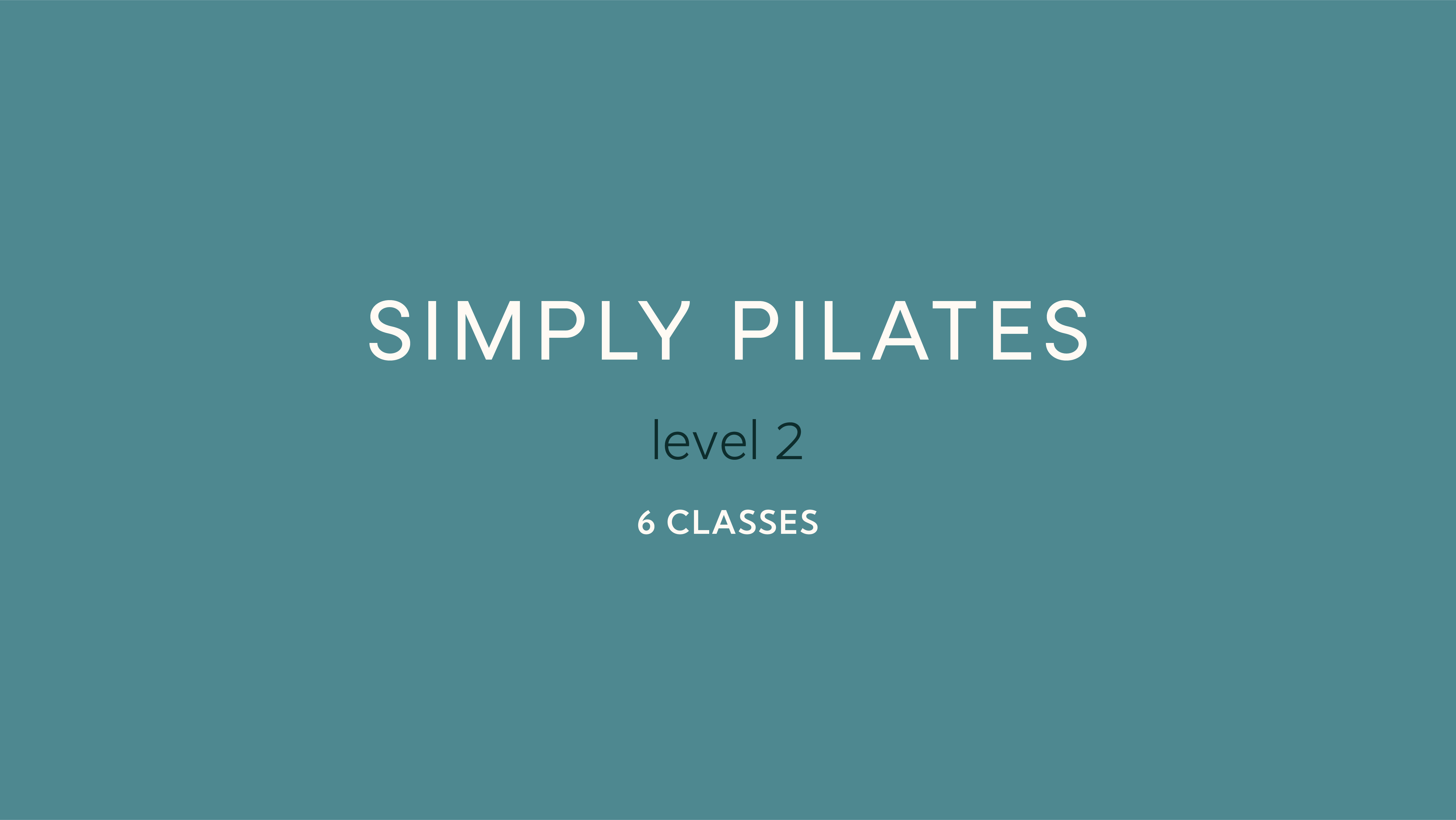 Simply Pilates Level 2