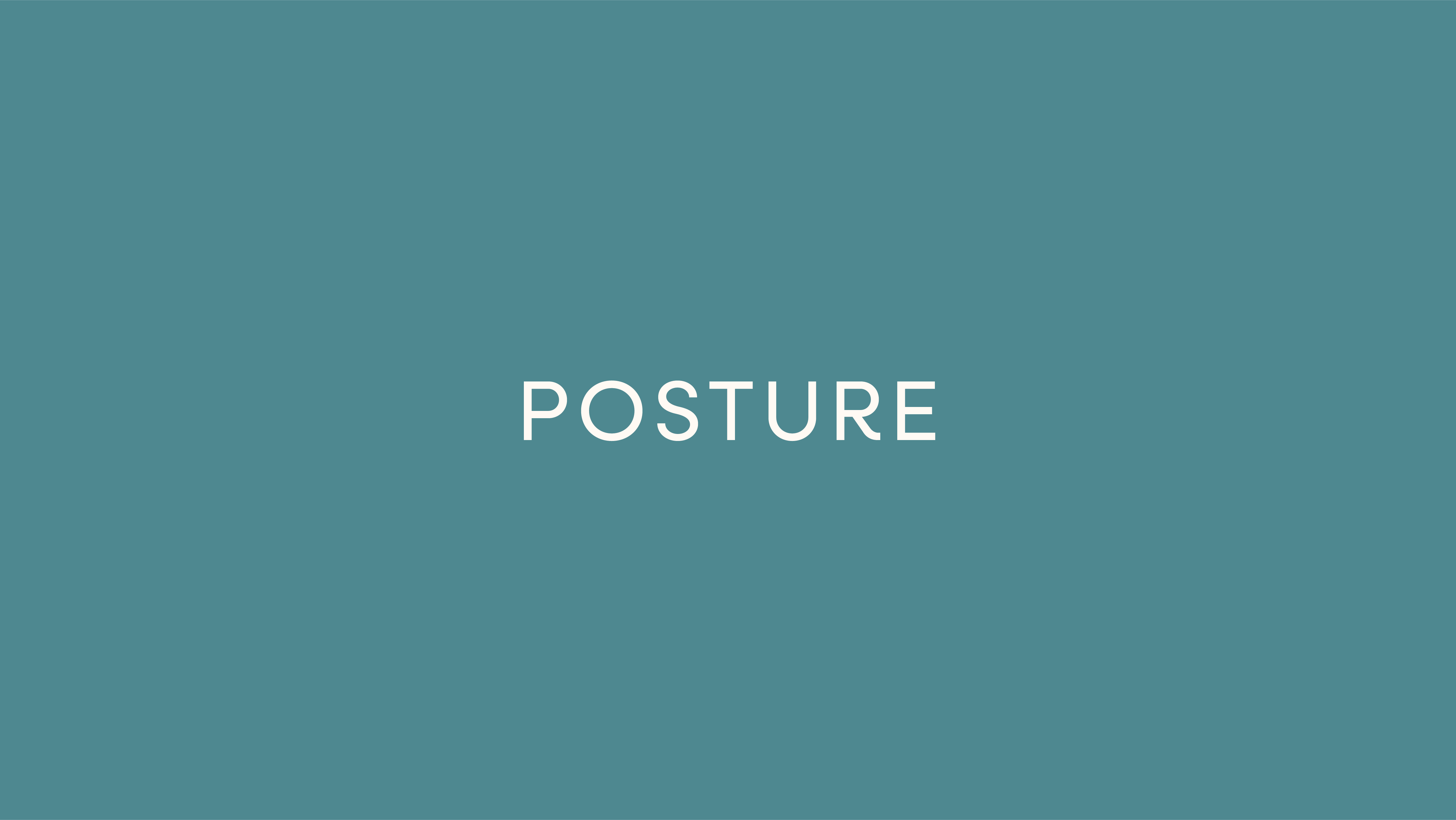 Posture