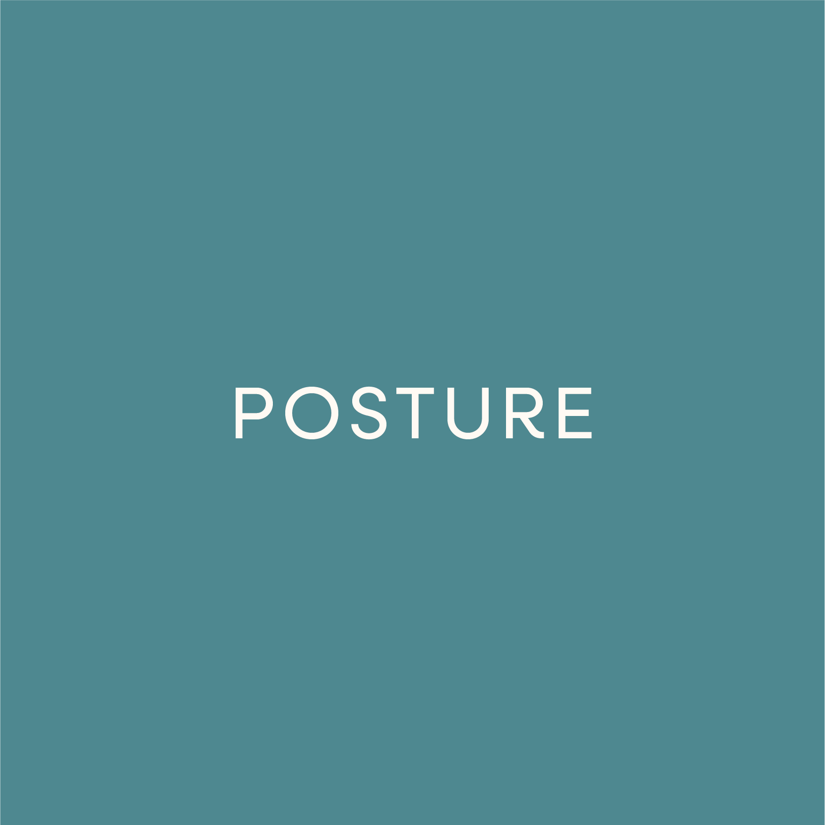 Posture