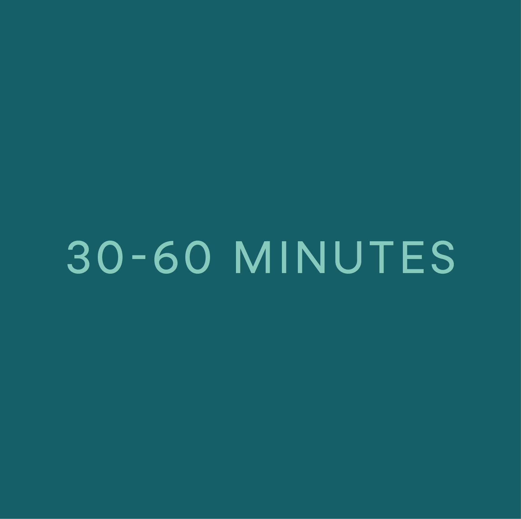 30-60 Minutes