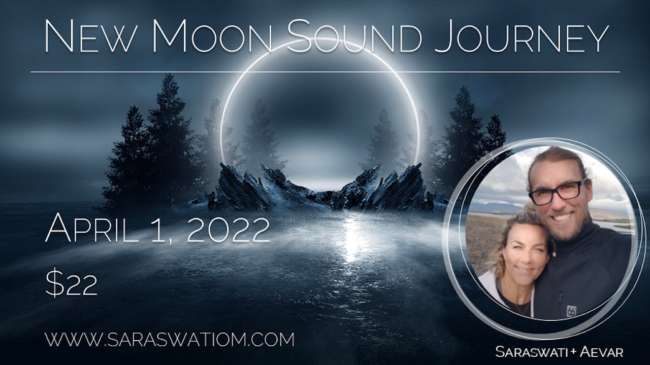 New Moon  in Aries Sound Journey 