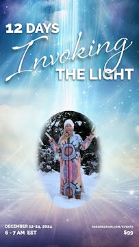 12 Days To Invoking The Light