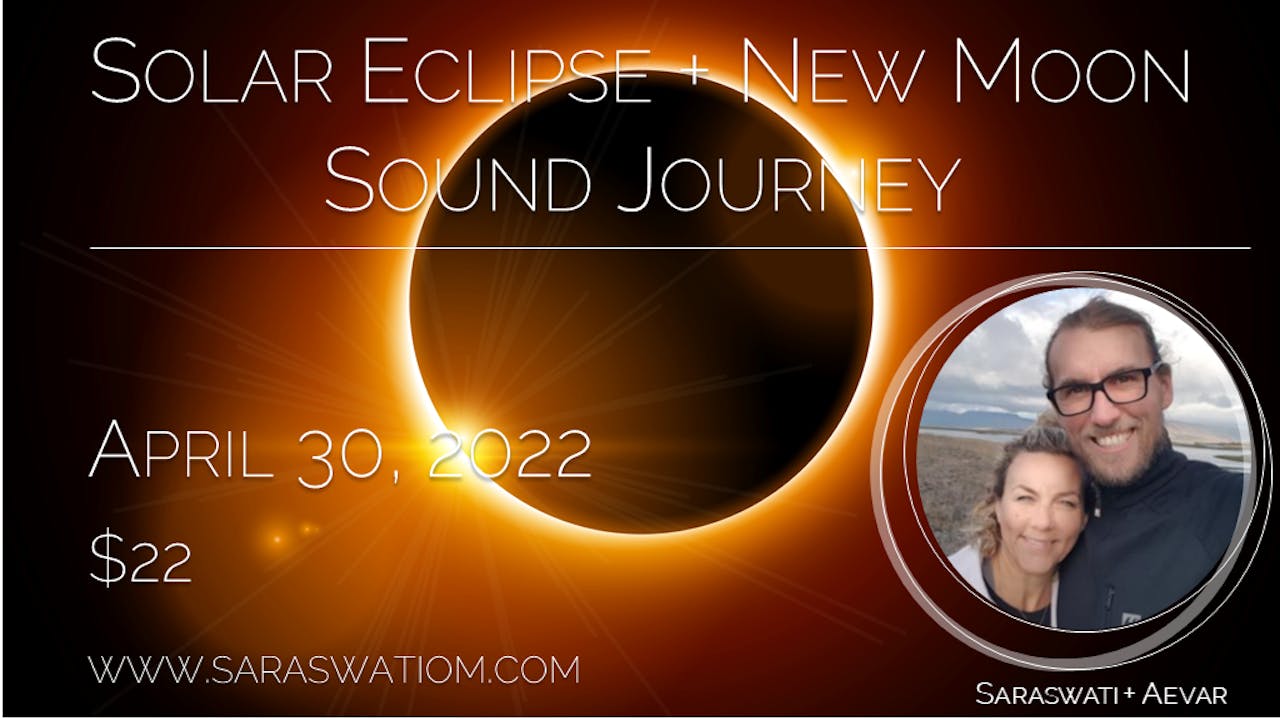 New Moon Solar Eclipse Sound Journey