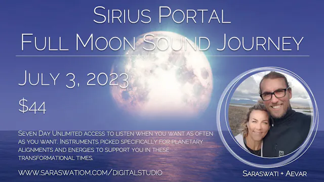 Sirius  Full Moon Sound Journey