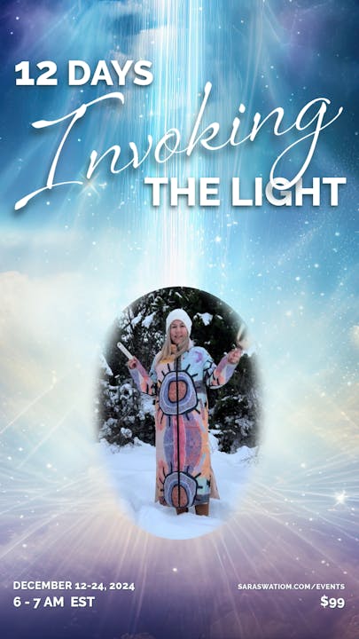 12 Days To Invoking The Light