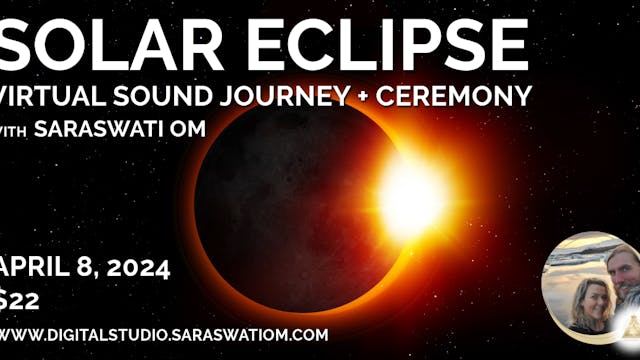 Solar Eclipse Sound Journey & Ceremony