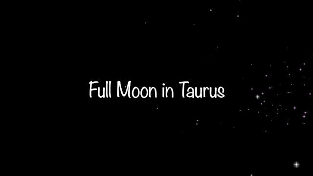 Full Moon in Taurus 19.11.21
