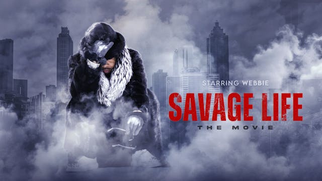 SAVAGE LIFE