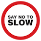 Say No To Slow - Chris Birch