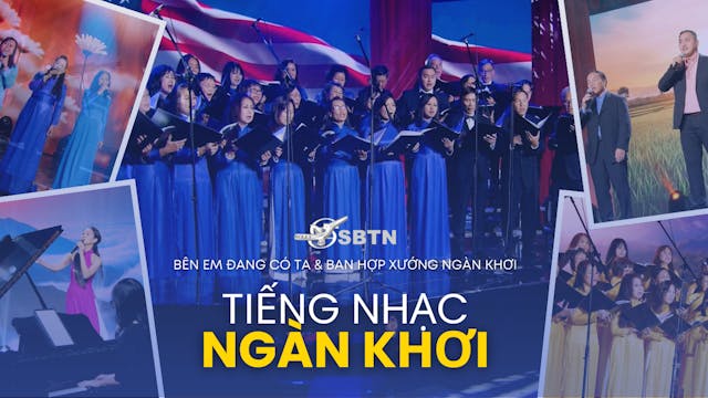 SBTN SPECIAL: TIẾNG NHẠC NGÀN KHƠI (B...
