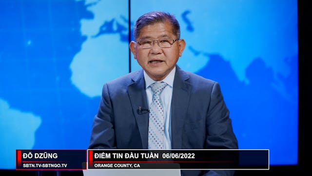 Điểm Tin Đầu Tuần | 06/06/2022