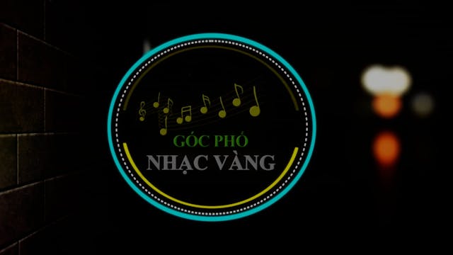 Góc Phố Nhạc Vàng | Show 12 - Loan Châu