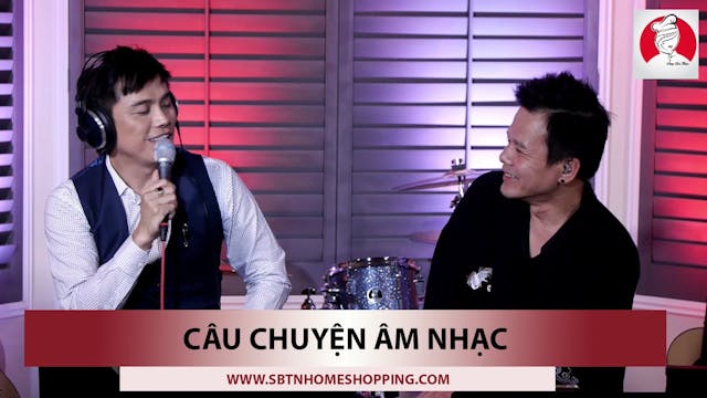Câu Chuyện Âm Nhạc | Guest: Nhật Lâm ...