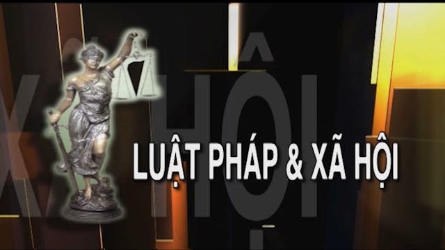 Luật Pháp & Xa Hội | 26/06/2021