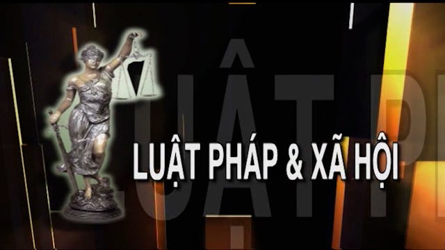 Luật Pháp & Xã Hội | 16/07/2022