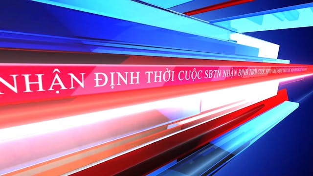 Nhận Định Thời Cuộc | 10/3/2024