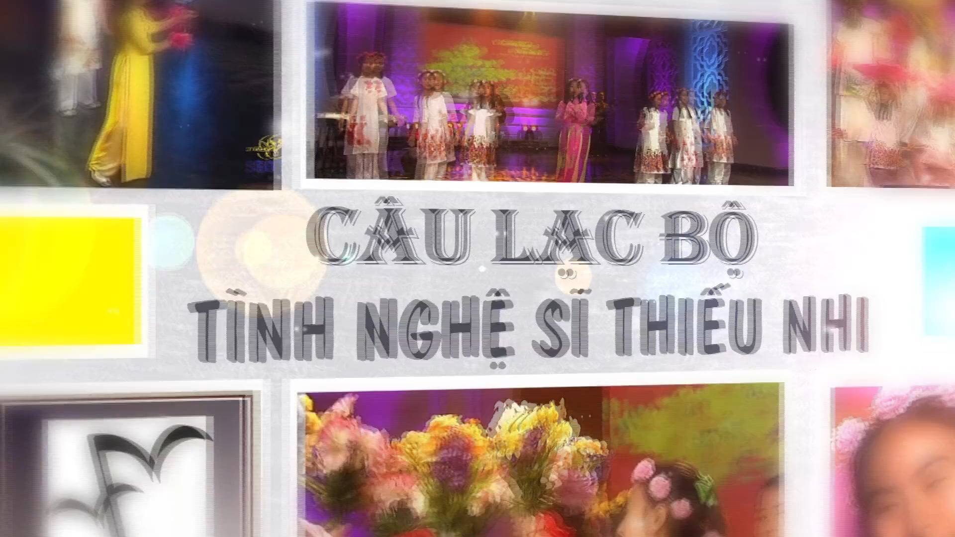 Tình Nghệ Sĩ Thiếu Nhi | Show 11