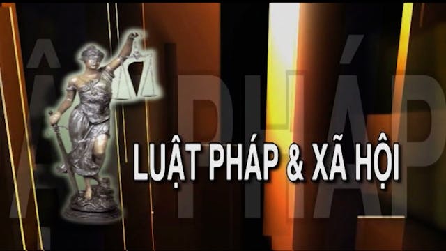 Luật Pháp & Xã Hội | 26/02/2022