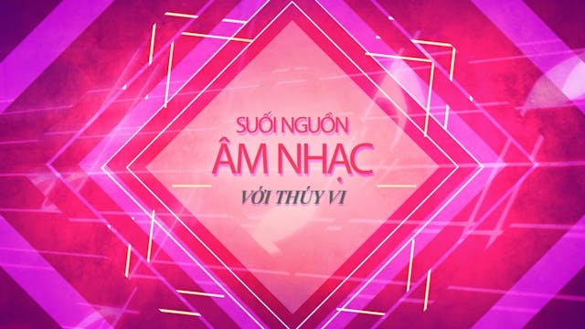 Suối Nguồn Âm Nhạc | Ca Sĩ Hoàng Sĩ Phú