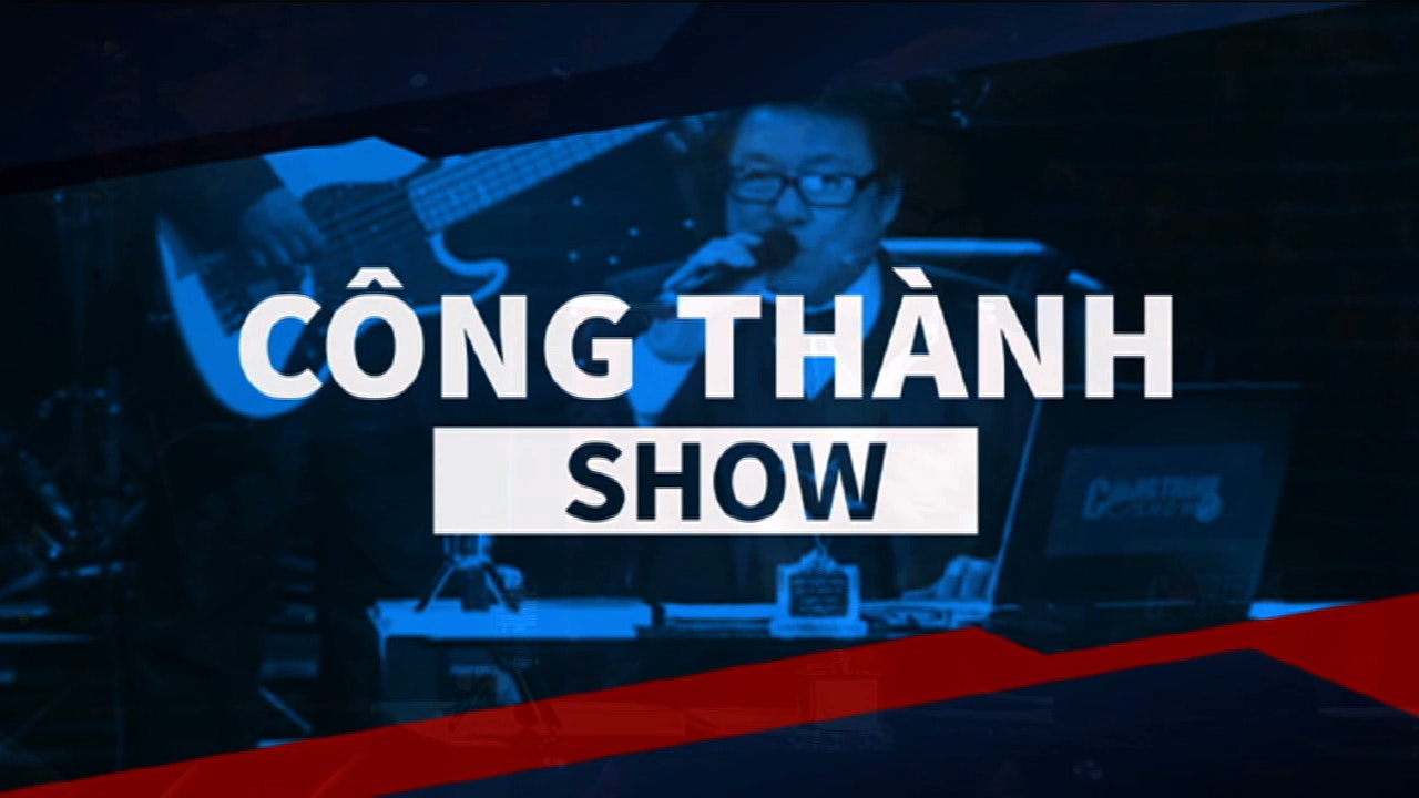 Công Thành Show