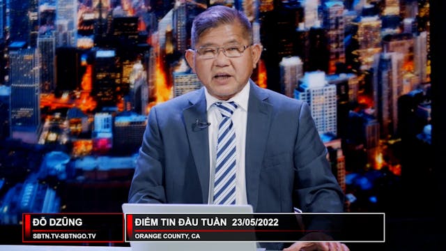 Điểm Tin Đầu Tuần | 23/05/2022