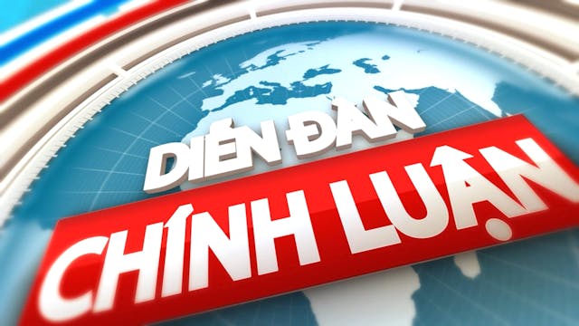 Diễn Đàn Chính Luận | 9/2/2024