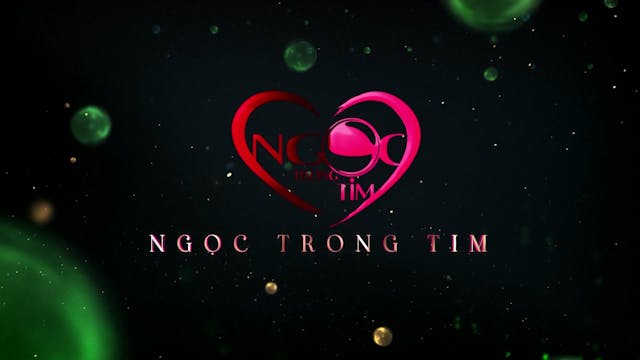 Ngọc Trong Tim | 21/10/2023