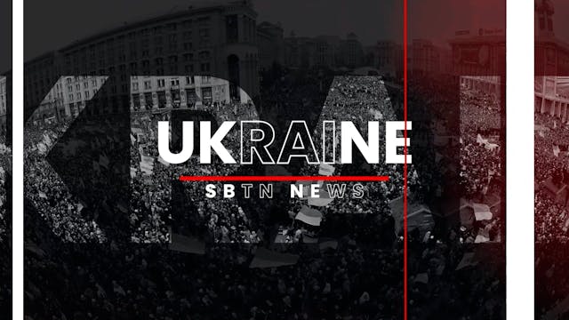 UKRAINE - SBTN News | 08/06/2022