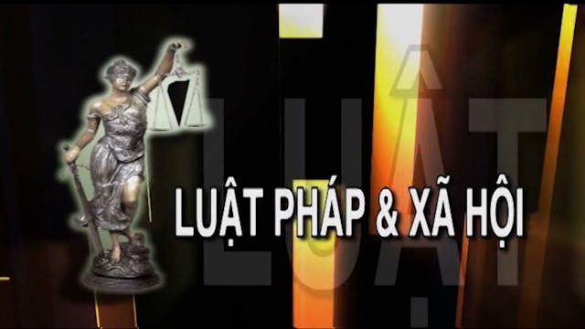 Luật Pháp & Xã Hội | 18/12/2021