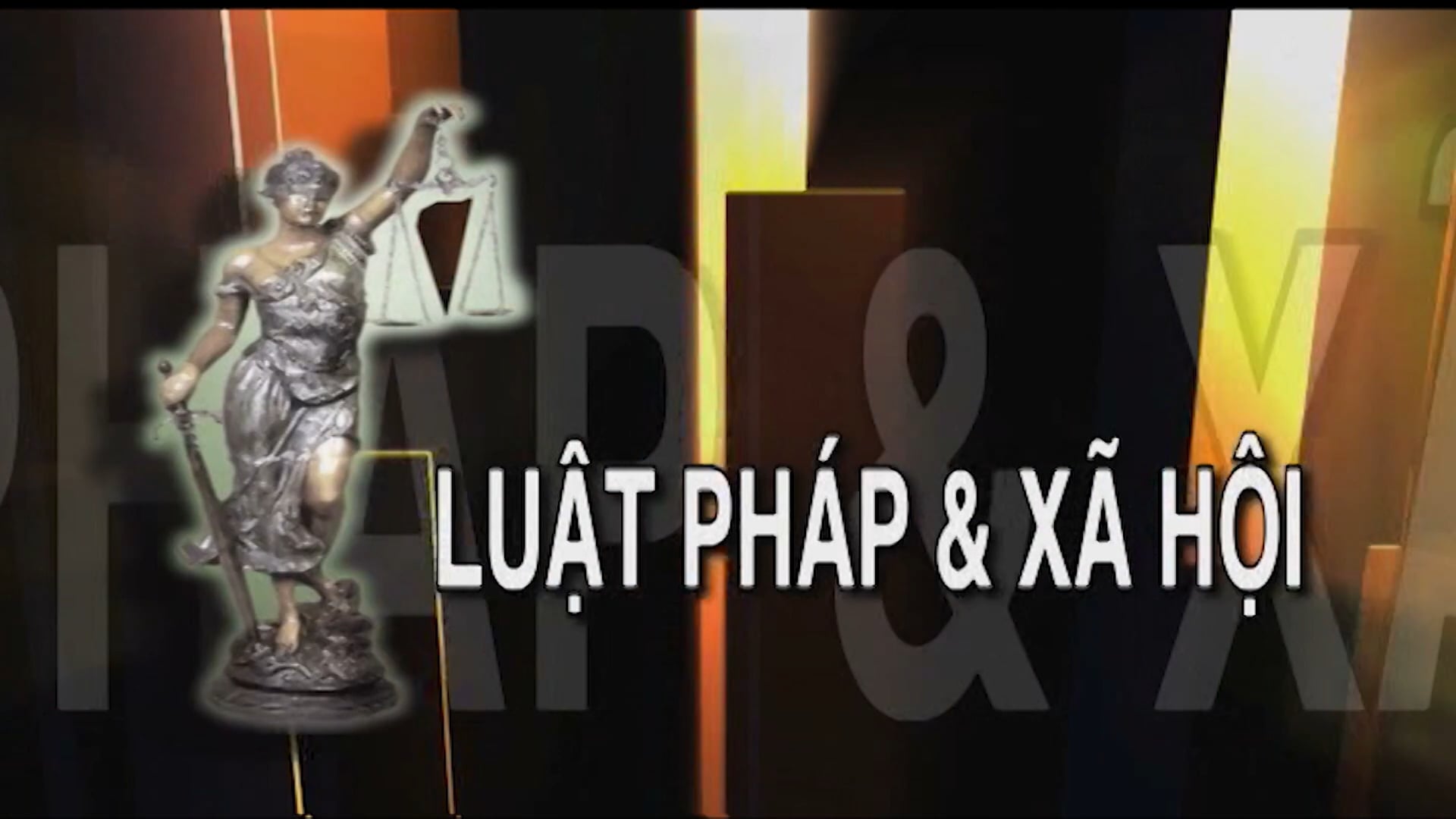 Luật Pháp & Xã Hội | 17/07/2021