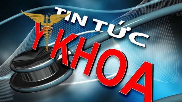 Tin Tức Y Khoa | 4/9/2025