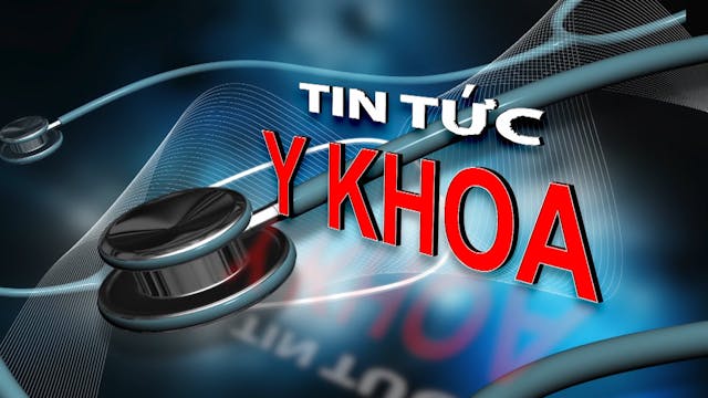 Tin Tức Y Khoa | 10/06/2021