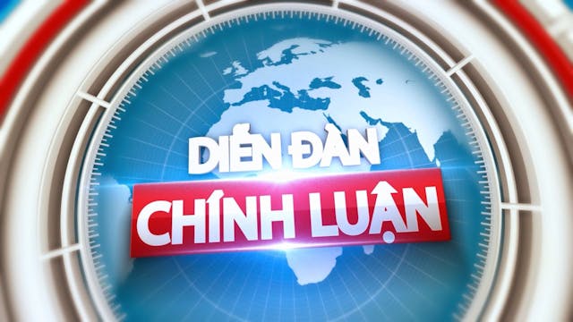 Diễn Đàn Chính Luận | 04/09/2023