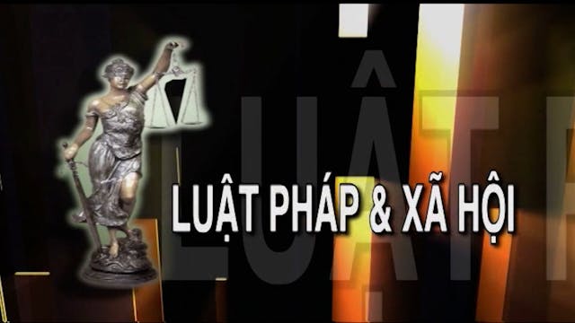 Luật Pháp & Xã Hội | 08/10/2022