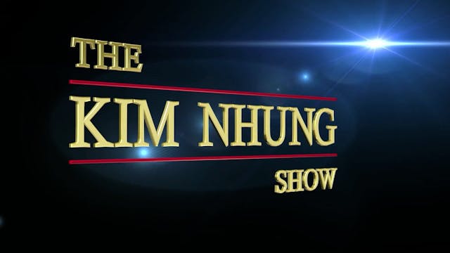 The Kim Nhung Show | 6/1/2026
