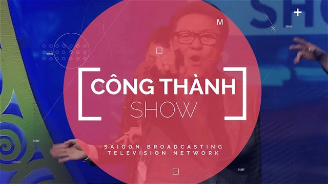 Công Thành Show | 5/11/2023