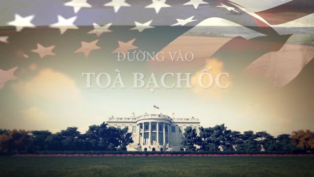 Đường Vào Tòa Bạch Ốc | 18/2/2024