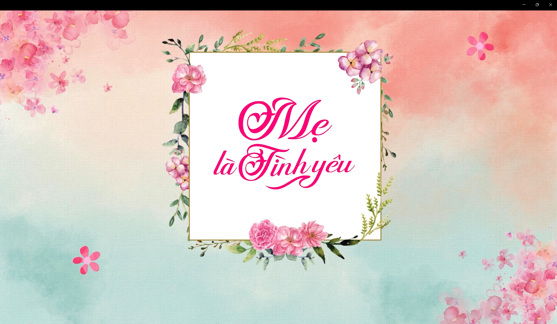 HAPPY MOTHER'S DAY 2024 