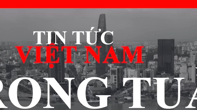 Tin Tức Việt Nam Trong Tuần | 27/2/2024
