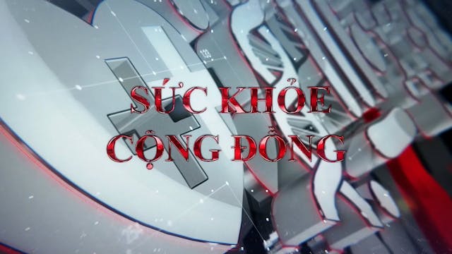 Sức Khỏe Cộng Đồng | 1/13/2024