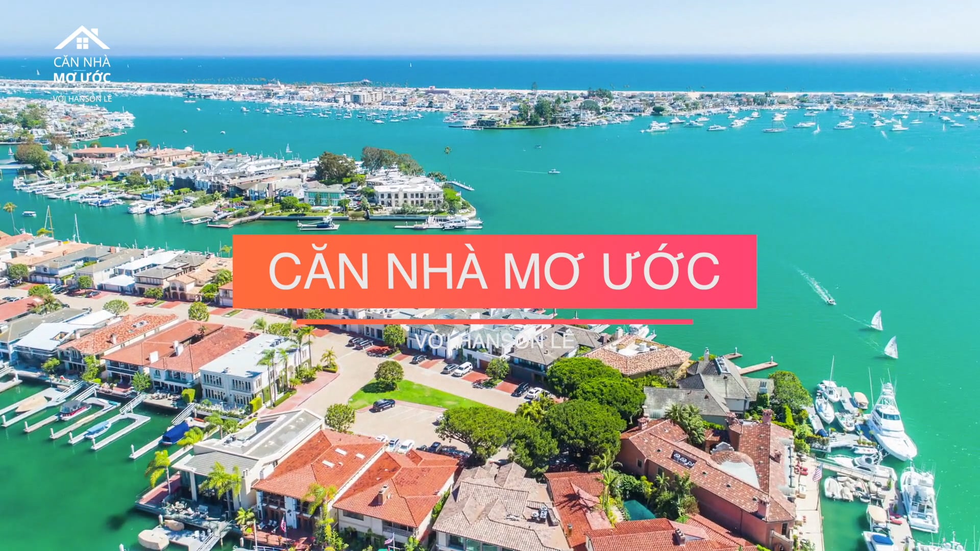 Căn Nhà Mơ Ước | Episode 02