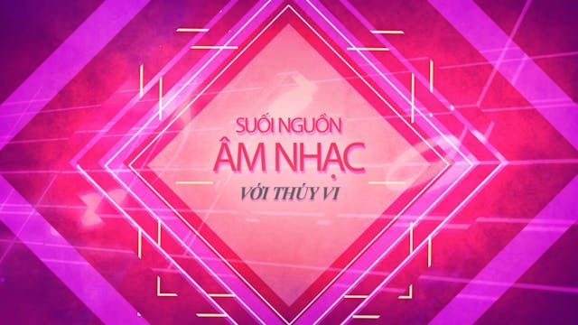 Suối Nguồn Âm Nhạc | Trúc Lam Trúc Linh