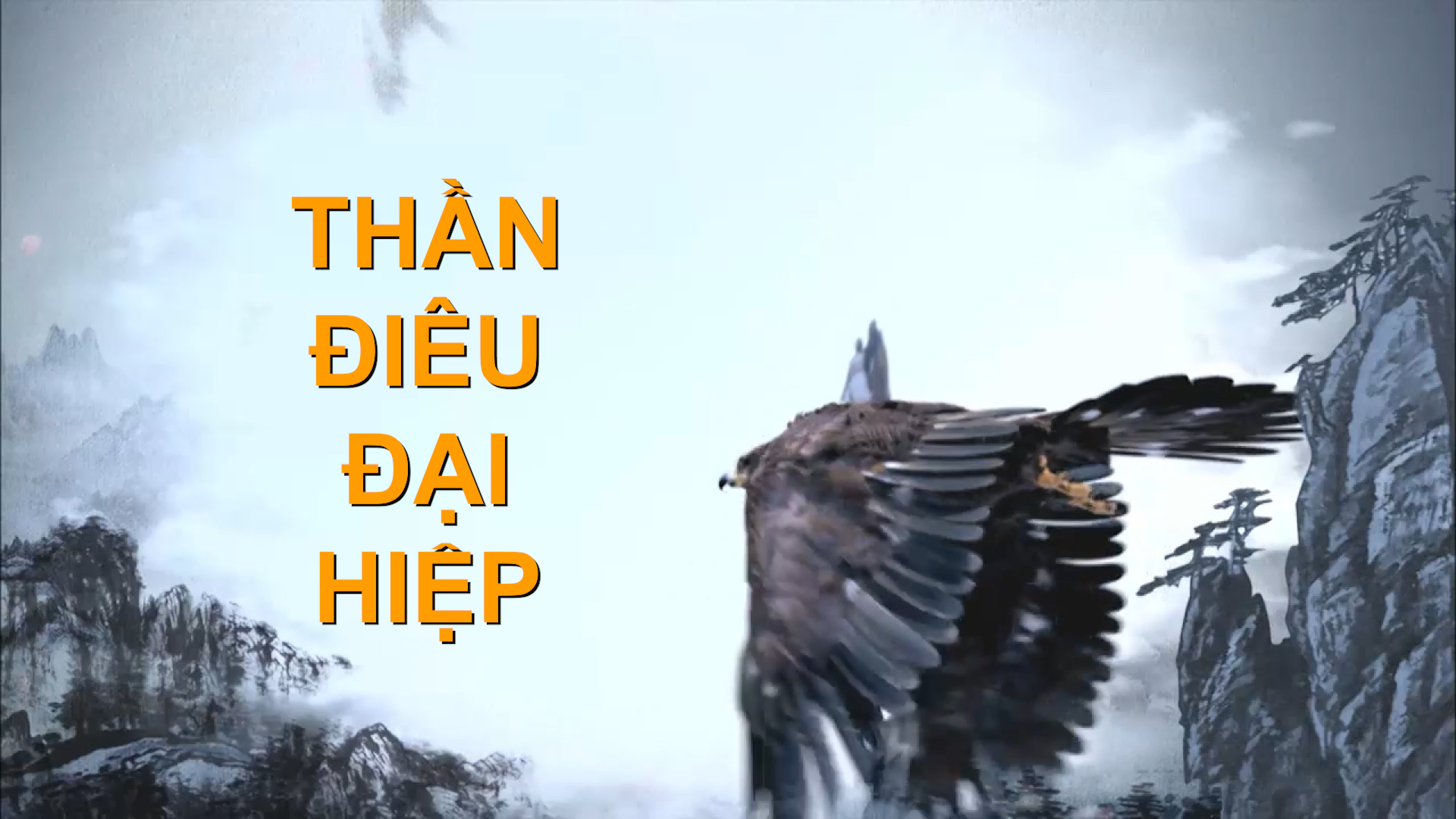 Tân Thần Điêu Đại Hiệp