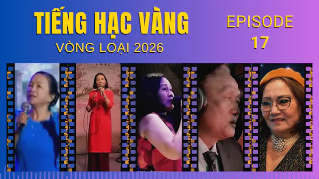 Tiếng Hạc Vàng Vòng Loại 2026 | Episo...