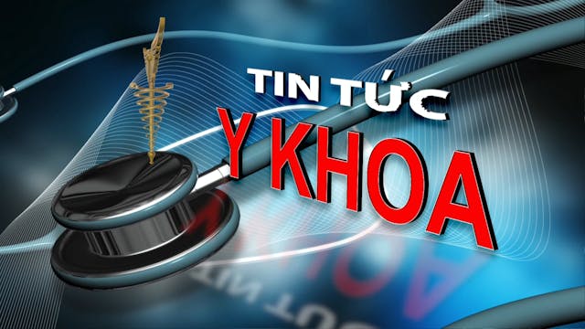 Tin Tức Y Khoa | 10/9/2025