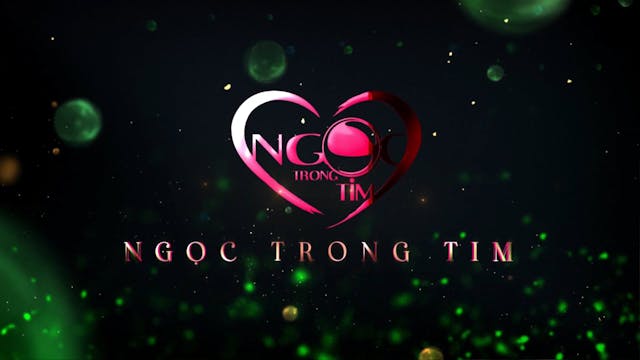 Ngọc Trong Tim | 6/12/2025