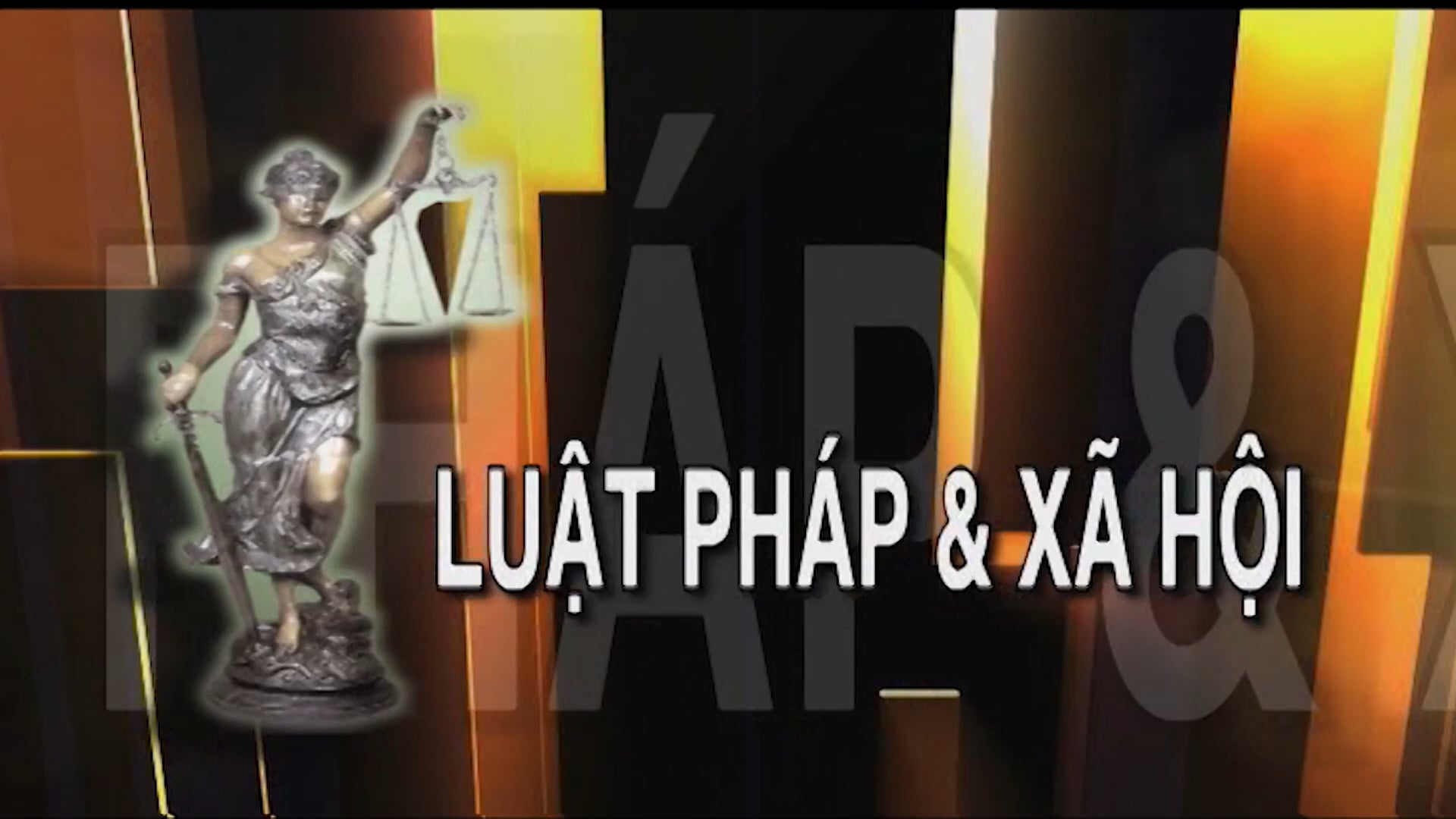 Luật Pháp & Xa Hội | 19/06/2021