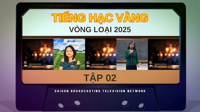 Tiếng Hạc Vàng Vòng Loại 2025 | Episo...