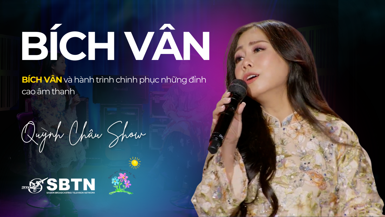 Quỳnh Châu Show - Bích Vân