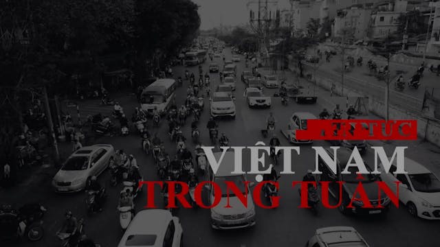 Tin Tức Việt Nam Trong Tuần | 03/04/2022